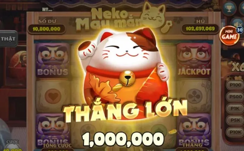 Nổ hũ Neko cược cược cực vui, thưởng cực lớn
